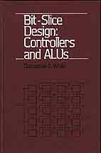 Bit-SLice Design: COntrollers and ALUs (original taxt)